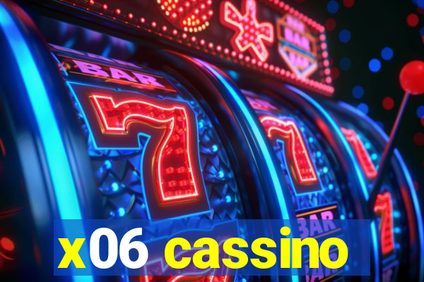 x06 cassino